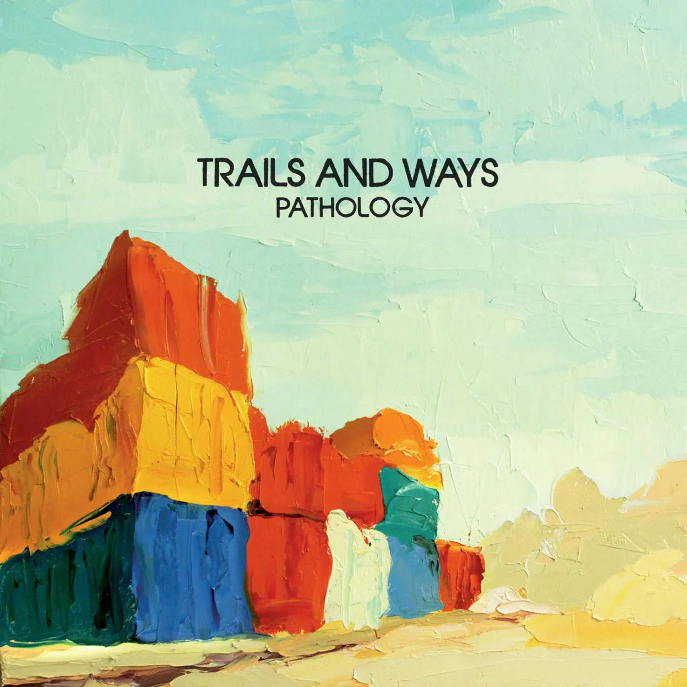 Trails And Ways - Pathology (LP) - Joco Records