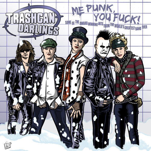 Trashcan Darlings - Me Punk, You Fuck! (Limited Edition, Red Vinyl) (LP) - Joco Records