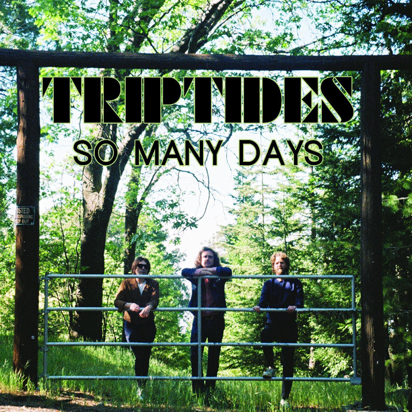 Triptides - So Many Days (EP) - Joco Records
