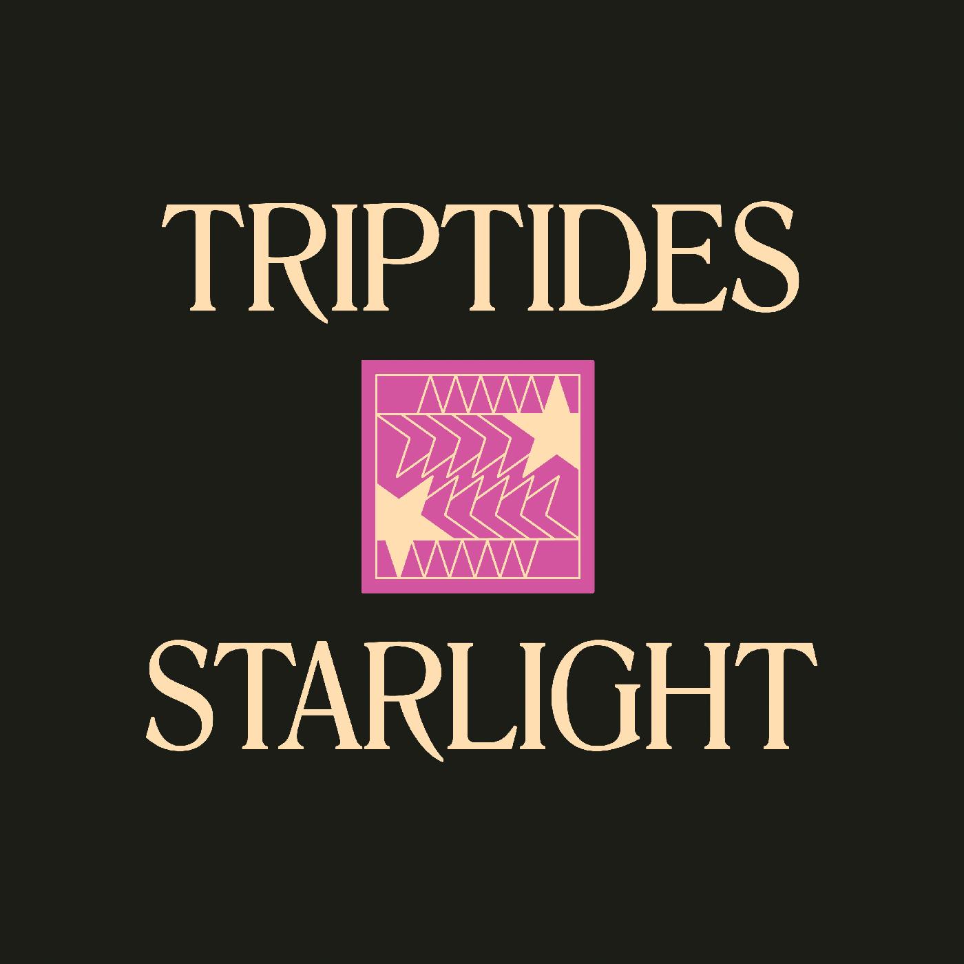 Triptides - Starlight (Vinyl) - Joco Records