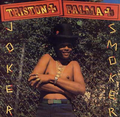 Triston Palma - Joker Smoker (LP) - Joco Records