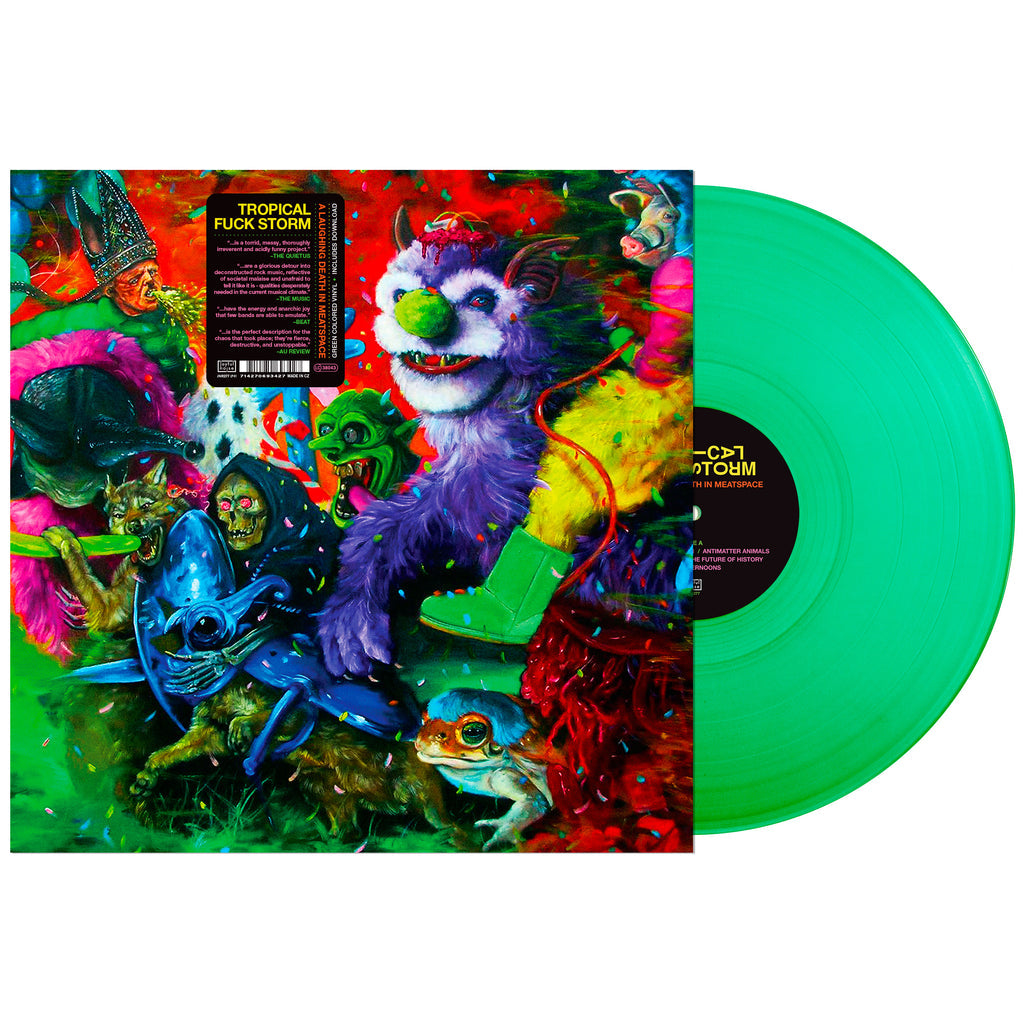 Tropical Fuck Storm - Laughing Death In Meatspace (Slime Green Vinyl) - Joco Records