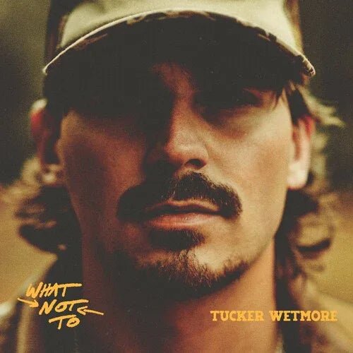 Tucker Wetmore - What Not To (Explicit) (2 LP) - Joco Records