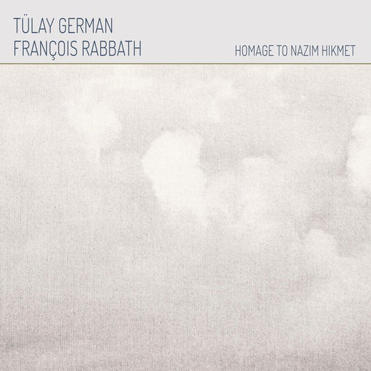 Tulay German & Francois Rabbath - Homage To Nazim Hikmet (LP) - Joco Records