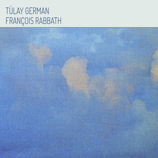 Tulay German & Francois Rabbath - Tulay German & Francois Rabbath (LP) - Joco Records