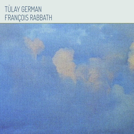 Tulay German & Francois Rabbath - Tulay German & Francois Rabbath (LP) - Joco Records