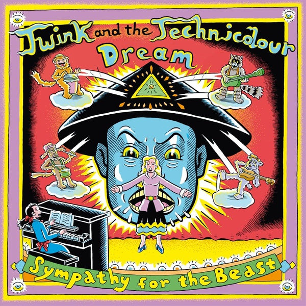 TWINK AND THE TECHNICOLOUR DREAM - Sympathy for the Beast: Songs from the Poems of Aleister Crowley