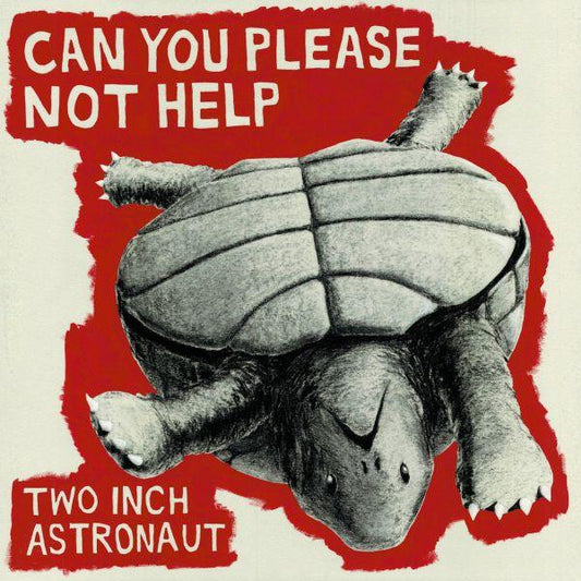Two Inch Astronaut - Can You Please Not Help (LP) - Joco Records