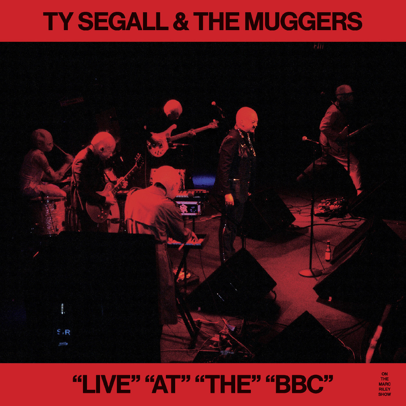 Ty & The Muggers Segall - "Live" "At" "The" "Bbc"