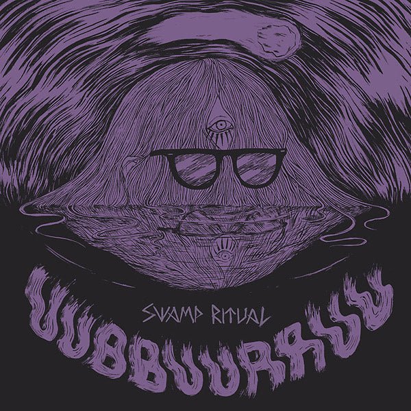 Uubbuurruu/El Napoleon - Swamp Ritual (LP) - Joco Records