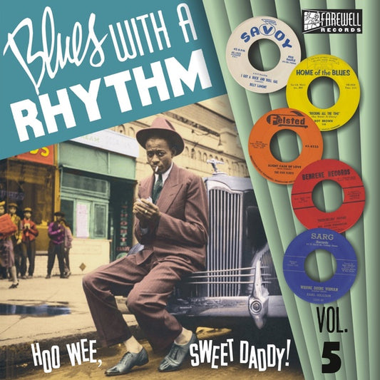 Various Artists - Blues With A Rhythm Vol. 5: How Wee, Sweet Daddy! (Vinyl)