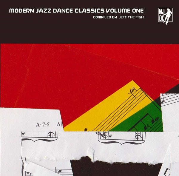 Various Artists - Modern Jazz Dance Classics Volume One: Compiled By Jeff The Fish (Vinyl)