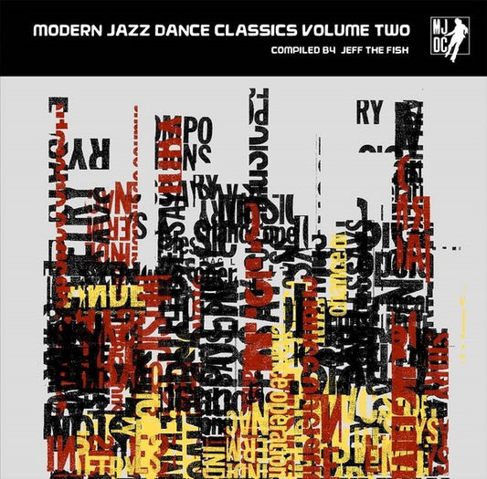 Various Artists - Modern Jazz Dance Classics Volume Two: Compiled By Jeff The Fish (Vinyl)