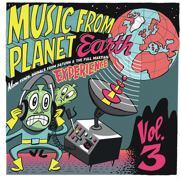 Various Artists - Music From Planet Earth Volume 3: Moon Tunes, Signals From Saturn & The Full Martian Experience (Vinyl)