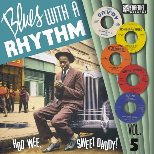 Various Artists - Blues With A Rhythm Vol. 5: How Wee, Sweet Daddy! (LP) - Joco Records