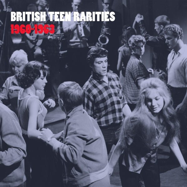Various Artists - British Teen Rarities 1960 - 63 (LP) - Joco Records
