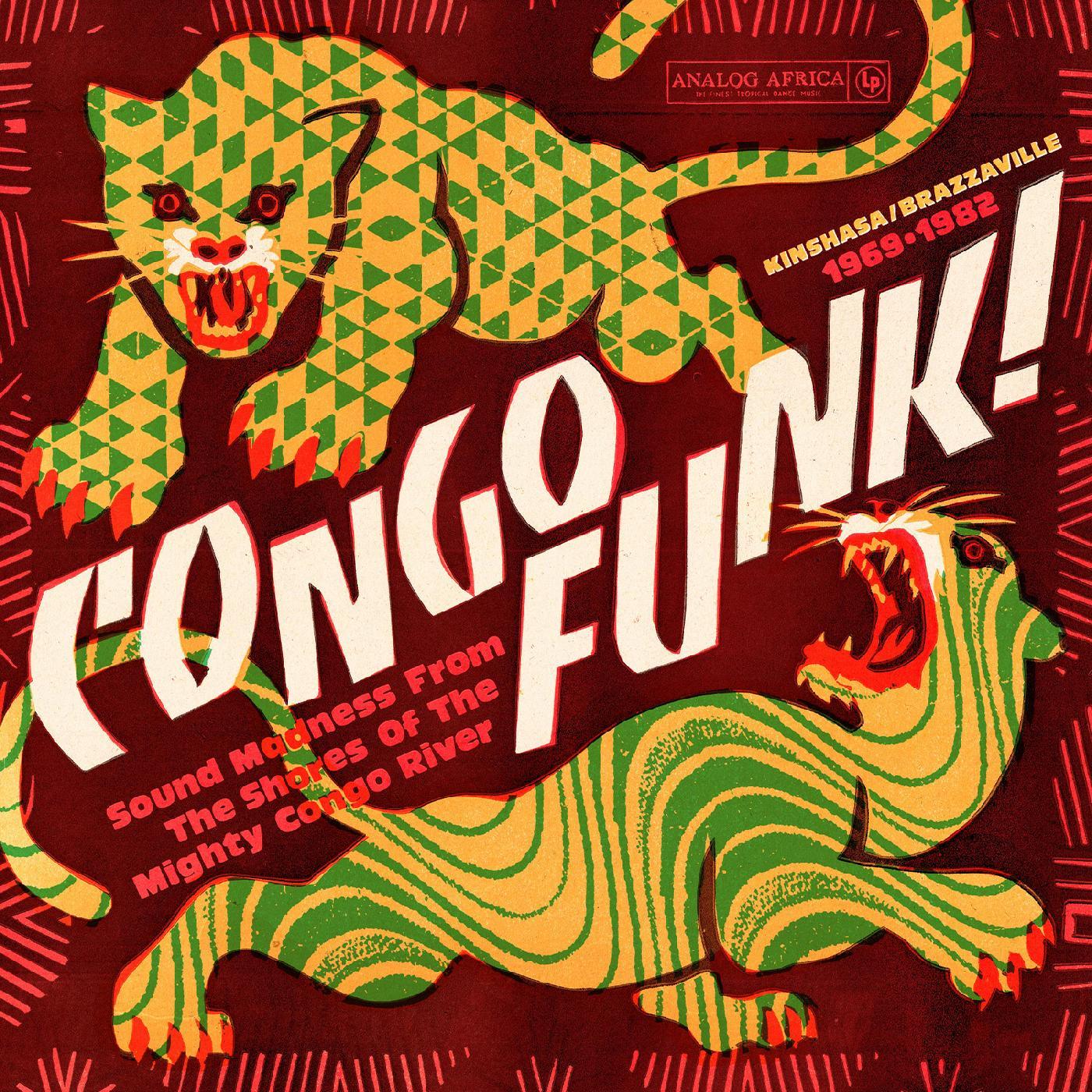 Various Artists - Congo Funk! - Sound Madness From The Shores Of The Mighty Congo River (Kinshasa & Brazzaville 1969-1982) (LP) - Joco Records