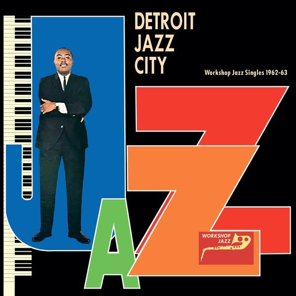Various Artists - Detroit Jazz City (Workshop Jazz Singles 1962 - 63) (Lp) - Joco Records