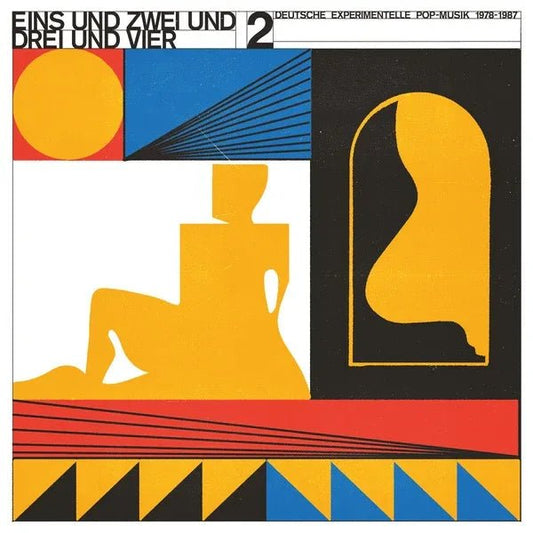 Various Artists - Eins Und Zwei Und Drei Und Vier Vol 2: Deutsche Experimentelle Pop-Musik 1978-87 (2 LP) - Joco Records