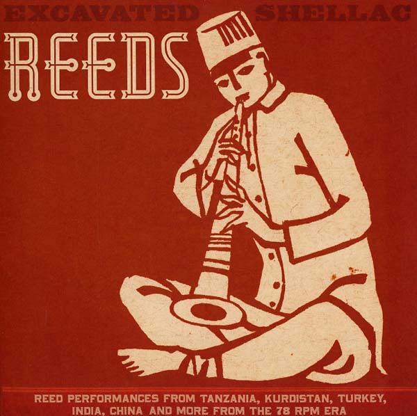 Various Artists - Excavated Shellac: Reeds (LP) - Joco Records