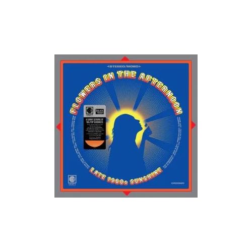 Various Artists - Flowers In The Afternoon: Late 1960'S Sunshine (Translucent Orange LP) (RSD 11.28.25)