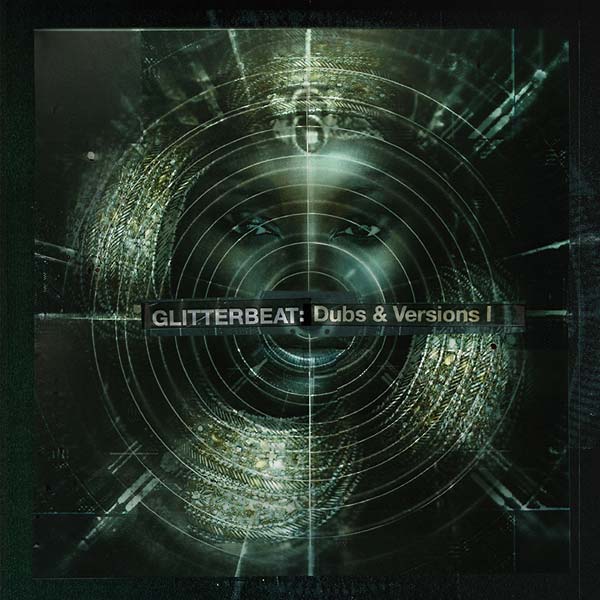 Various Artists - Glitterbeat: Dubs & Versions I (2 LP) - Joco Records