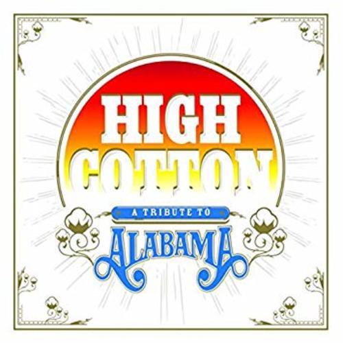 Various Artists - High Cotton: A Tribute To Alabama (COLOR VINYL) - Joco Records