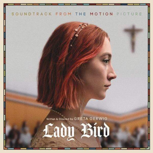 Various Artists - Lady Bird - Soundtrack From The Motion P (2 LP) - Joco Records