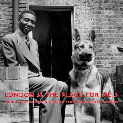 Various Artists - London Is The Place For Me 5 (2 Lp) - Joco Records