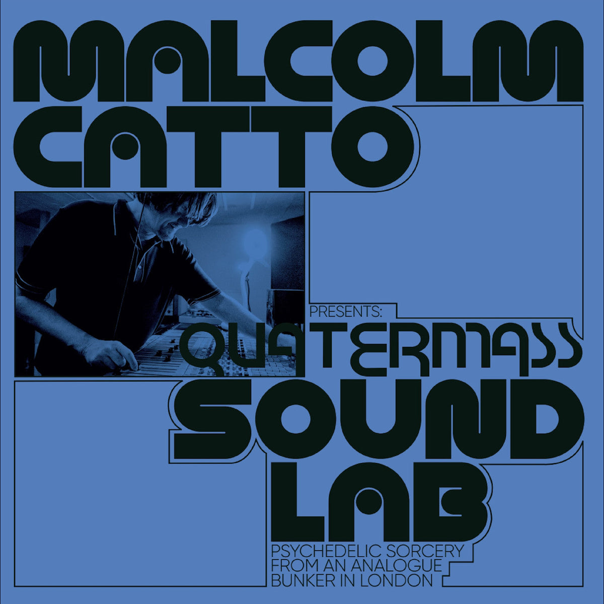 Various Artists - Malcolm Catto Presents: Quatermass Studios