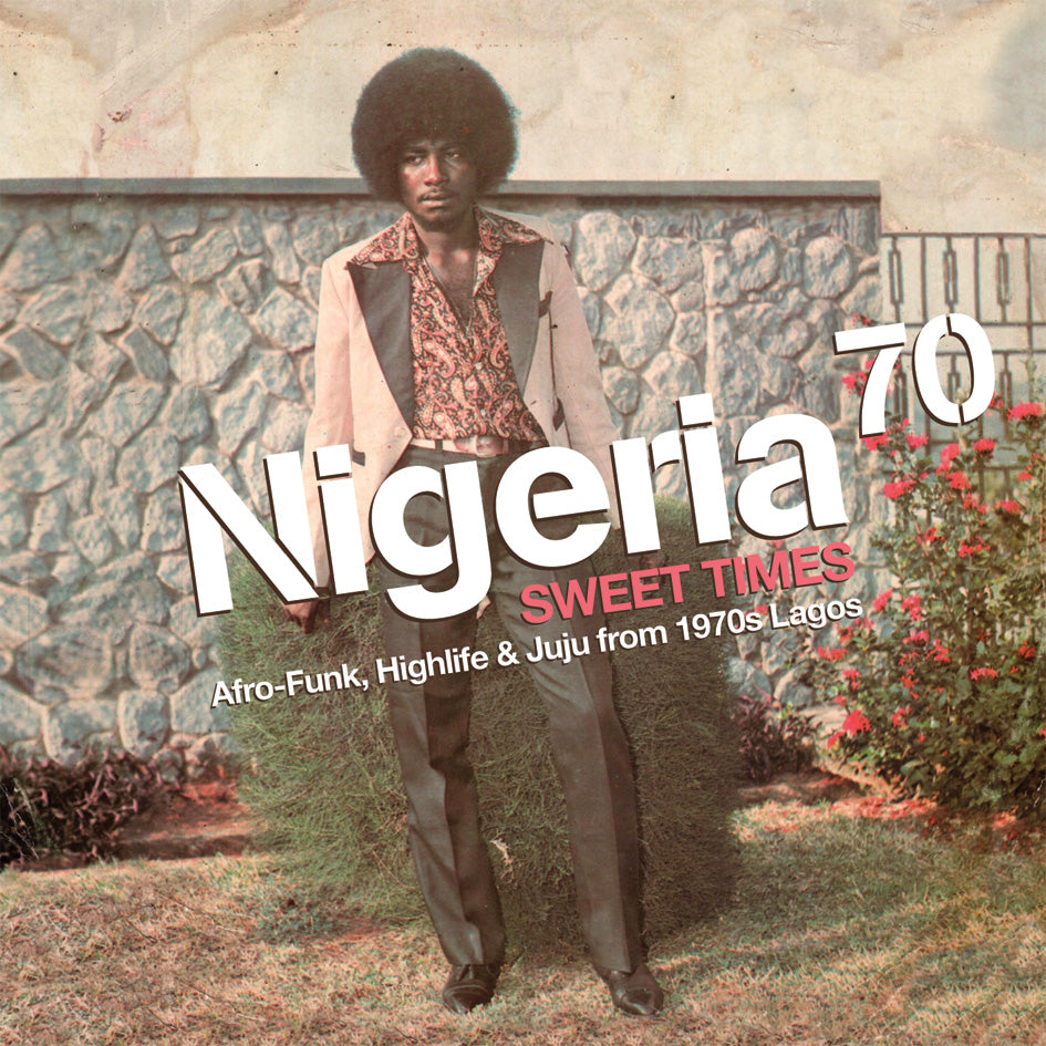 Various Artists - Nigeria 70: Sweet Times (Vinyl)