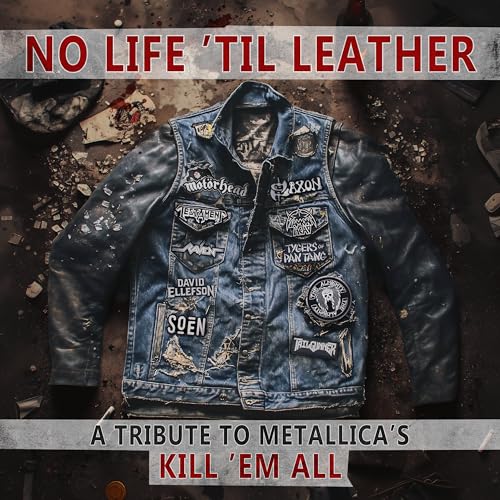 Various Artists - No Life 'Til Leather – A Tribute To Metallica’S Kill ‘Em All