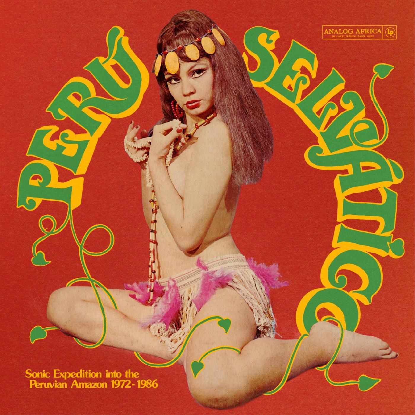 Various Artists - PerÃº SelvÃ¡tico - Sonic Expedition into the Peruvian Amazon 1972-1986 (2 LP) - Joco Records