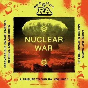 Various Artists - Red Hot & Ra: Nuclear War (RSD 11.24.23) (LP) - Joco Records