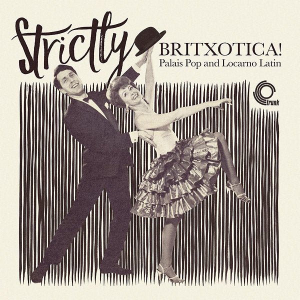 Various Artists - Strictly Britxotica! Palais Pop And Locarno Latin (LP) - Joco Records