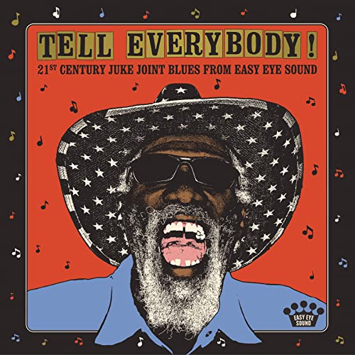 Various Artists - Tell Everybody! (21st Century Juke Joint Blues From Easy Eye Sound) (LP) - Joco Records