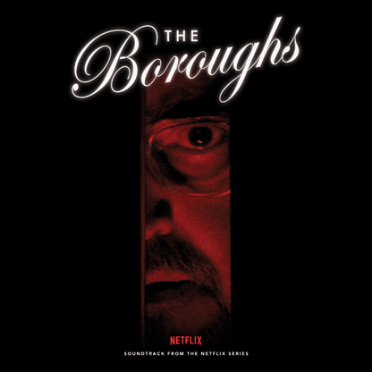Various Artists - The Boroughs (Soundtrack From The Netflix Series)