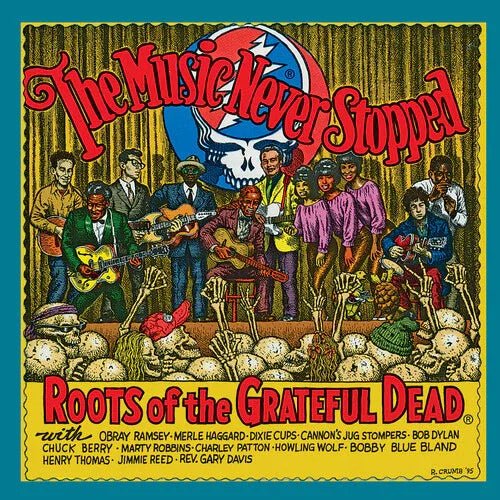 Various Artists - The Music Never Stopped: The Roots of the Grateful Dead (LP) - Joco Records