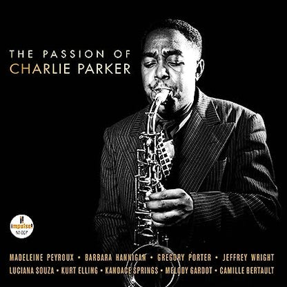 Various Artists - The Passion Of Charlie Parker (Gatefold) (2 LP) - Joco Records