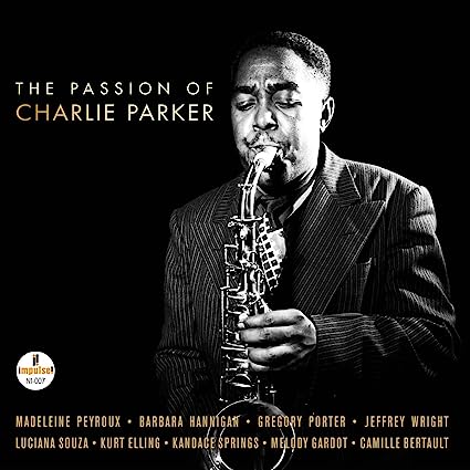 Various Artists - The Passion Of Charlie Parker (Gatefold) (2 LP) - Joco Records