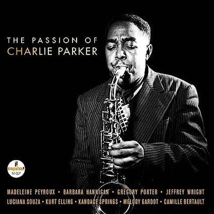 Various Artists - The Passion Of Charlie Parker (Gatefold) (2 LP) - Joco Records