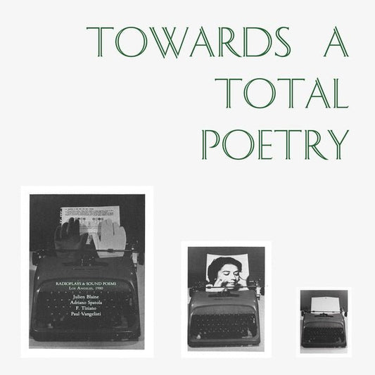 Various Artists - Towards A Total Poetry (Vinyl) - Joco Records