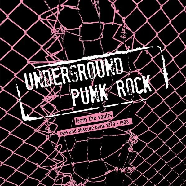 Various Artists - Underground Punk Rock: From The Vaults - Rare And Obscure Punk 1979-1983 (Vinyl) - Joco Records