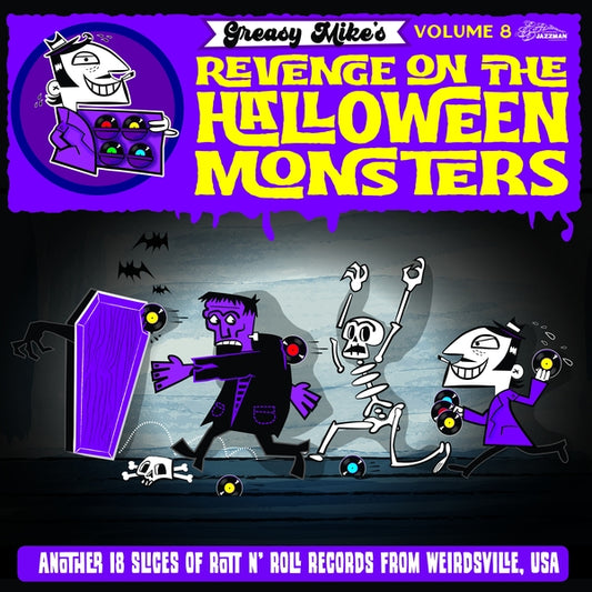 Various Atrists - Greasy Mike Volume 8: Revenge On The Halloween Monsters