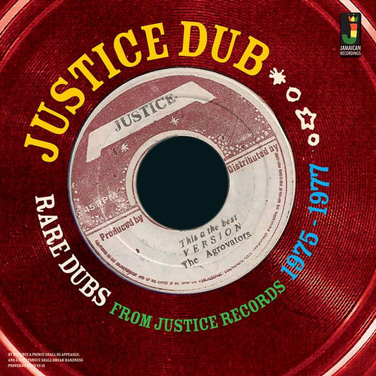 Various Atrists - Justice Dub: Rare Dubs From Justice Records 1975-1977