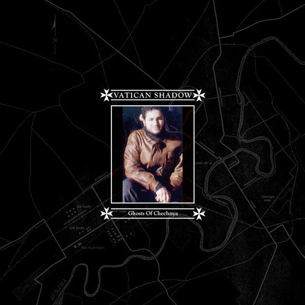 Vatican Shadow - Ghosts Of Chechnya (Remastered) (LP) - Joco Records