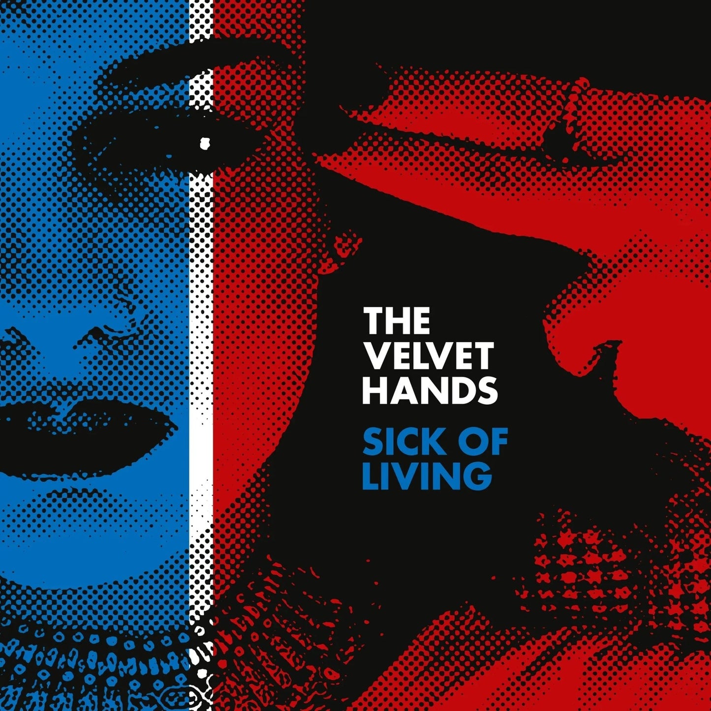 Velvet Hands - Sick Of Living / If Only (7-Inch Single) - Joco Records