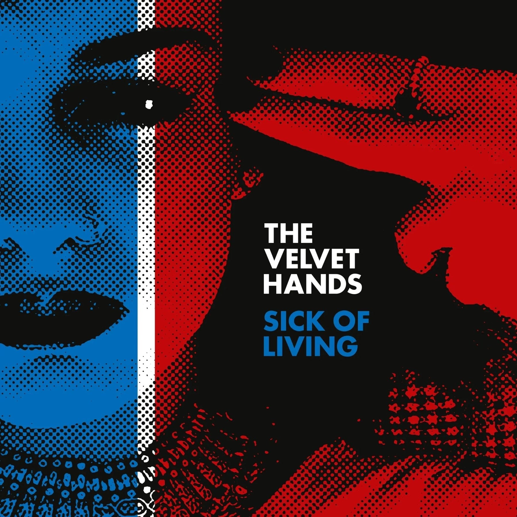 Velvet Hands - Sick Of Living / If Only (7-Inch Single) - Joco Records