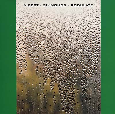 Vibert/Simmonds - Rodulate (3 LP) - Joco Records