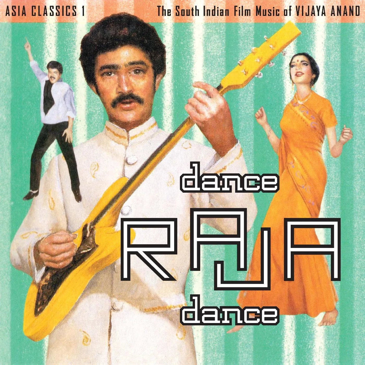 Vijaya Anand - Asia Classics 1: The South Indian Film Music Of Vijaya Anand - Dance Raja Dance (LP) - Joco Records
